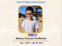 FY 22-23 First 5 Santa Cruz County Annual Report & Community Dashboard